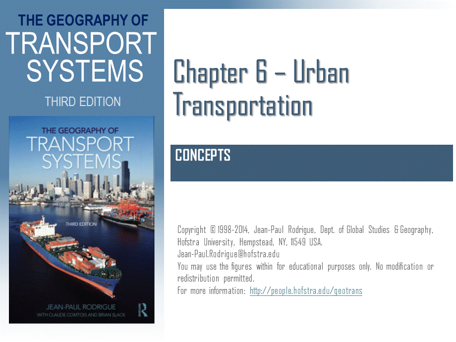 《thegeographyoftransport-systems》教学课件tgchapter6_concepts (1).pptx_第1页