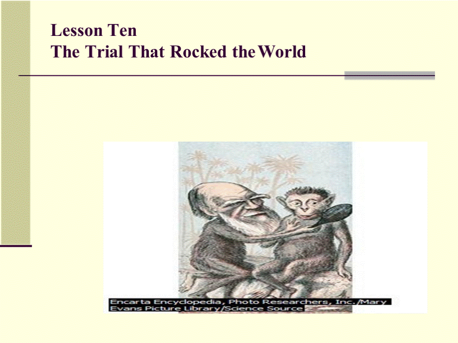 Lesson10TheTrialThatRocked__theWorld高级英语第一册教学教案.pptx