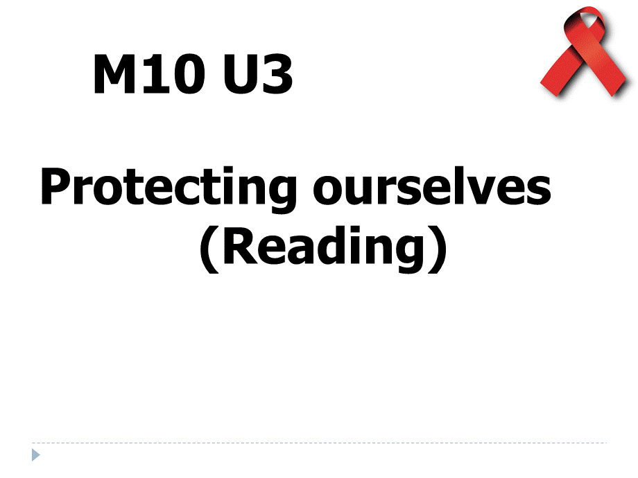 M10-U3-Protecting-reading定稿.ppt_第1页