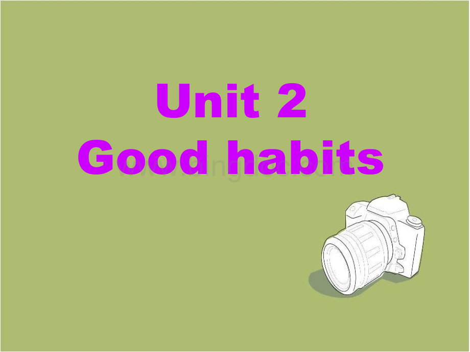 新译林版六下Unit2-Good-habits第二课时课件.ppt