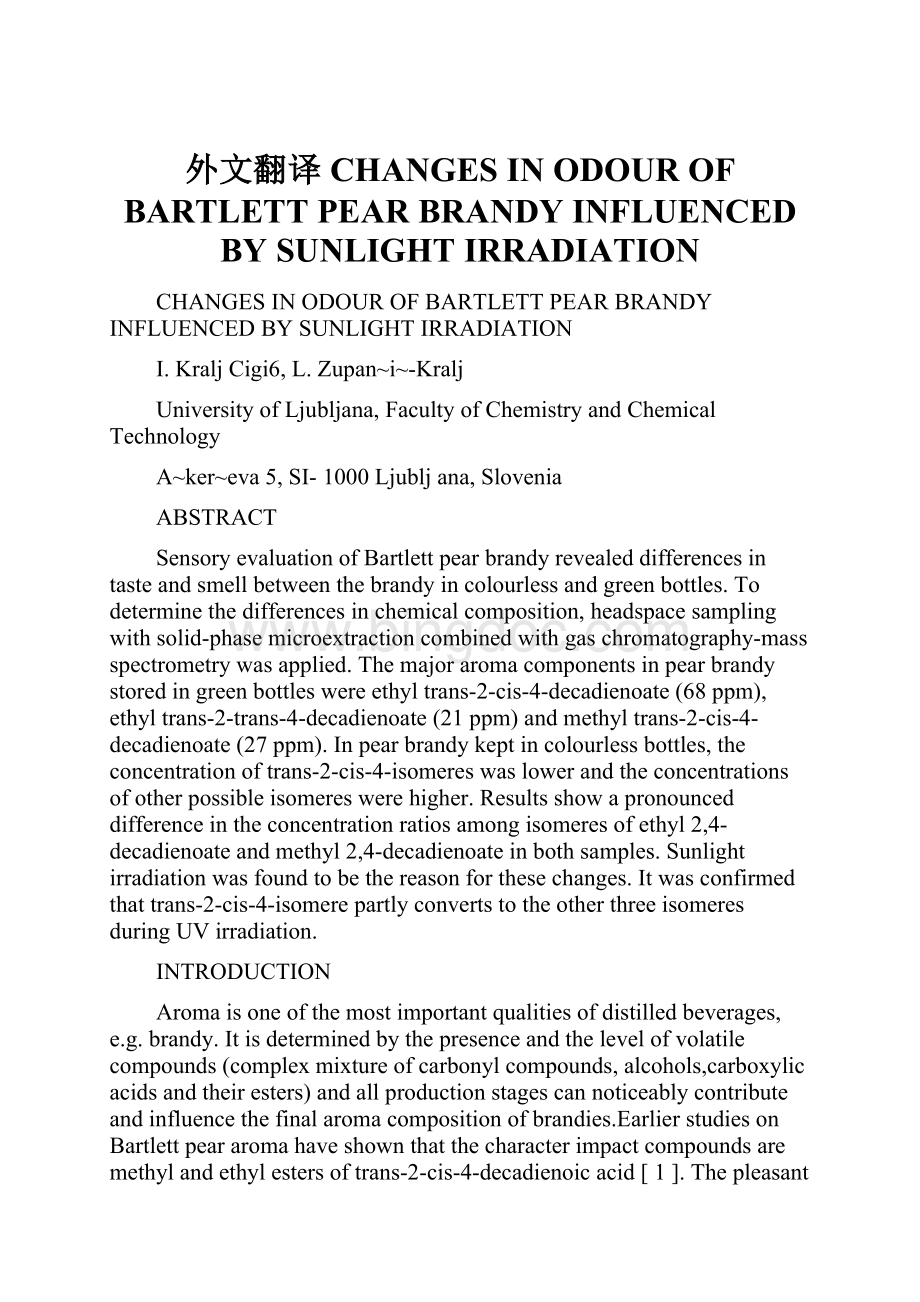 外文翻译CHANGES IN ODOUR OF BARTLETT PEAR BRANDY INFLUENCED BY SUNLIGHT IRRADIATION.docx_第1页