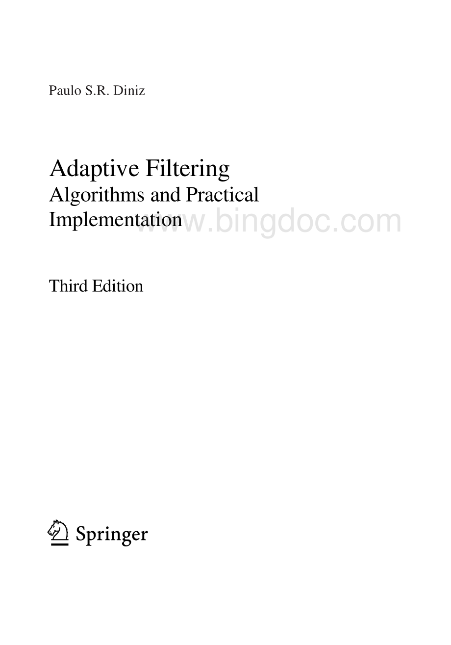 自适应滤波Adaptive Filtering Algorithms and Practical Implementation.pdf_第3页