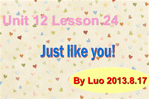 新概念1aunit12lesson24.ppt