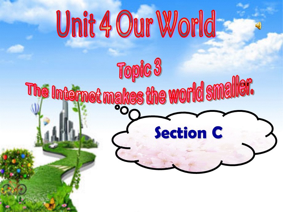 仁爱八上Unit4Topic3SectionC公开课r.ppt