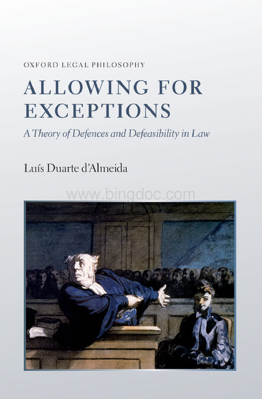 Allowing for Exceptions_ A Theory of Defences and Defeasibility in Law.pdf