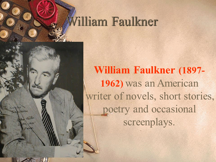 William-Faulkner-(1897-1962)福克纳.ppt_第2页