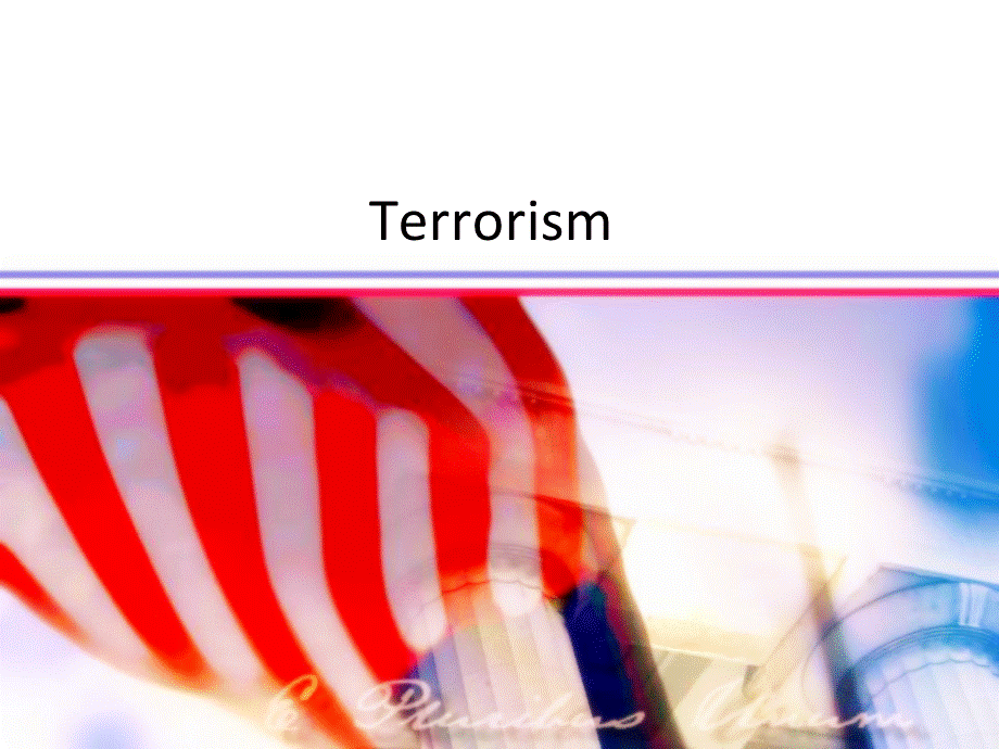 英文presentation恐怖主义Terrorism.ppt