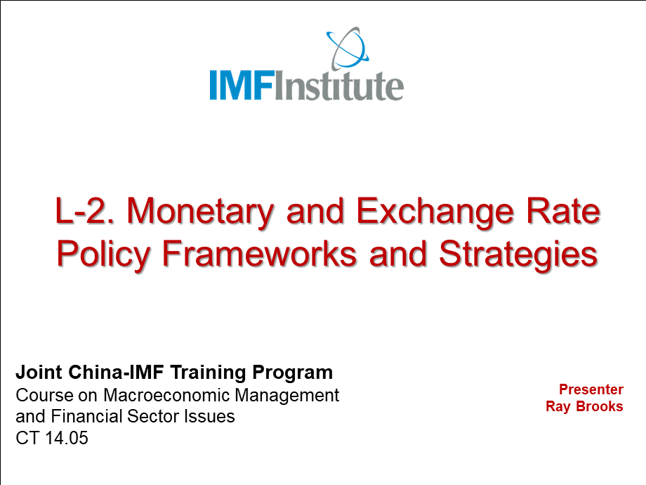IMF高级宏观经济学研修班课程CT1405MMF-L02Moneta.pptx_第1页