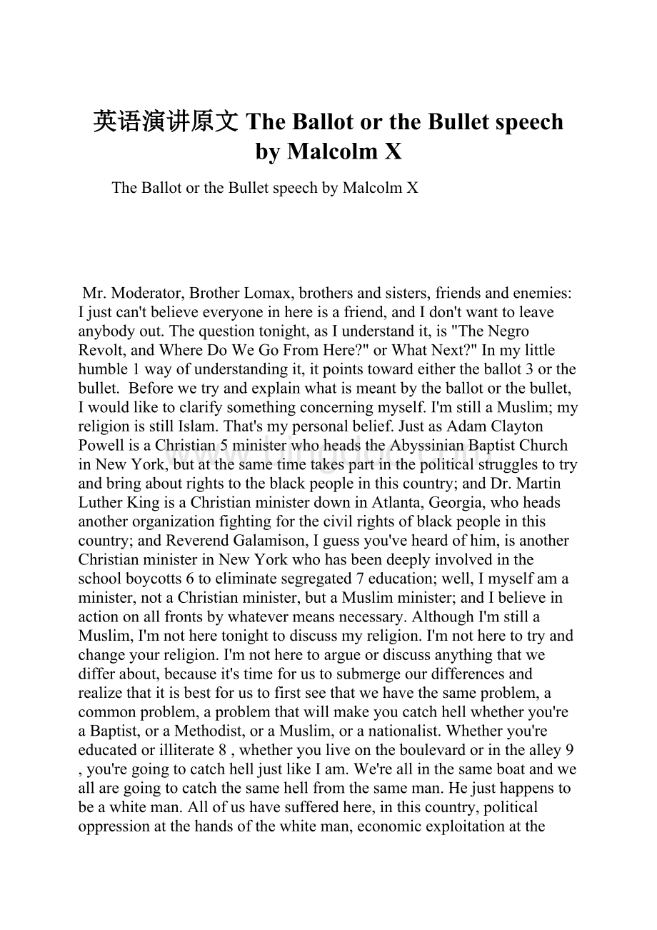 英语演讲原文The Ballot or the Bullet speech by Malcolm X.docx_第1页