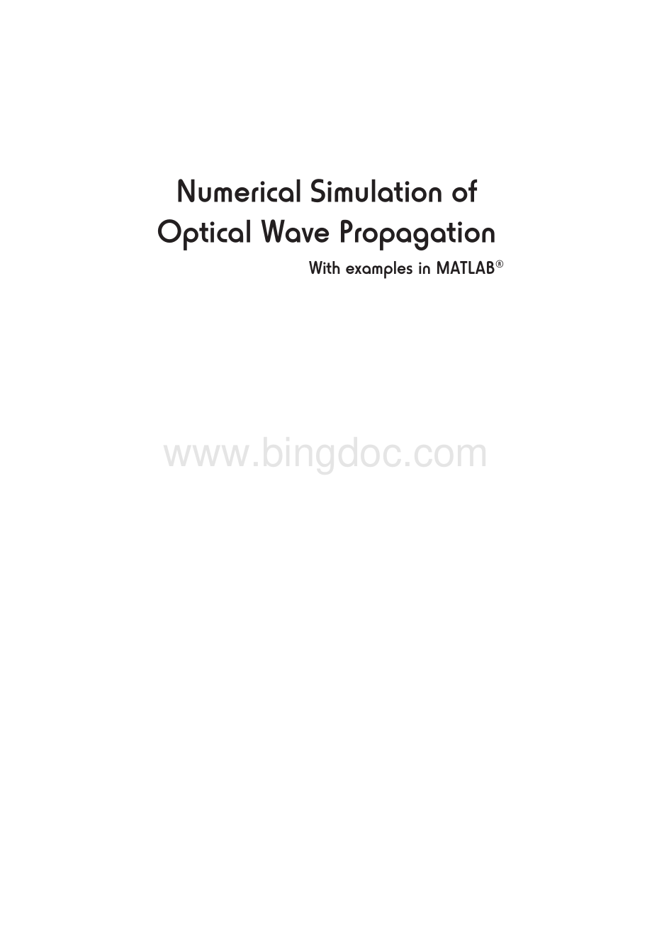 Numerical Simulation of Optical Wave Propagation with Examples in MATLAB.pdf_第1页